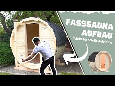 Aufbau-Video Saunafass